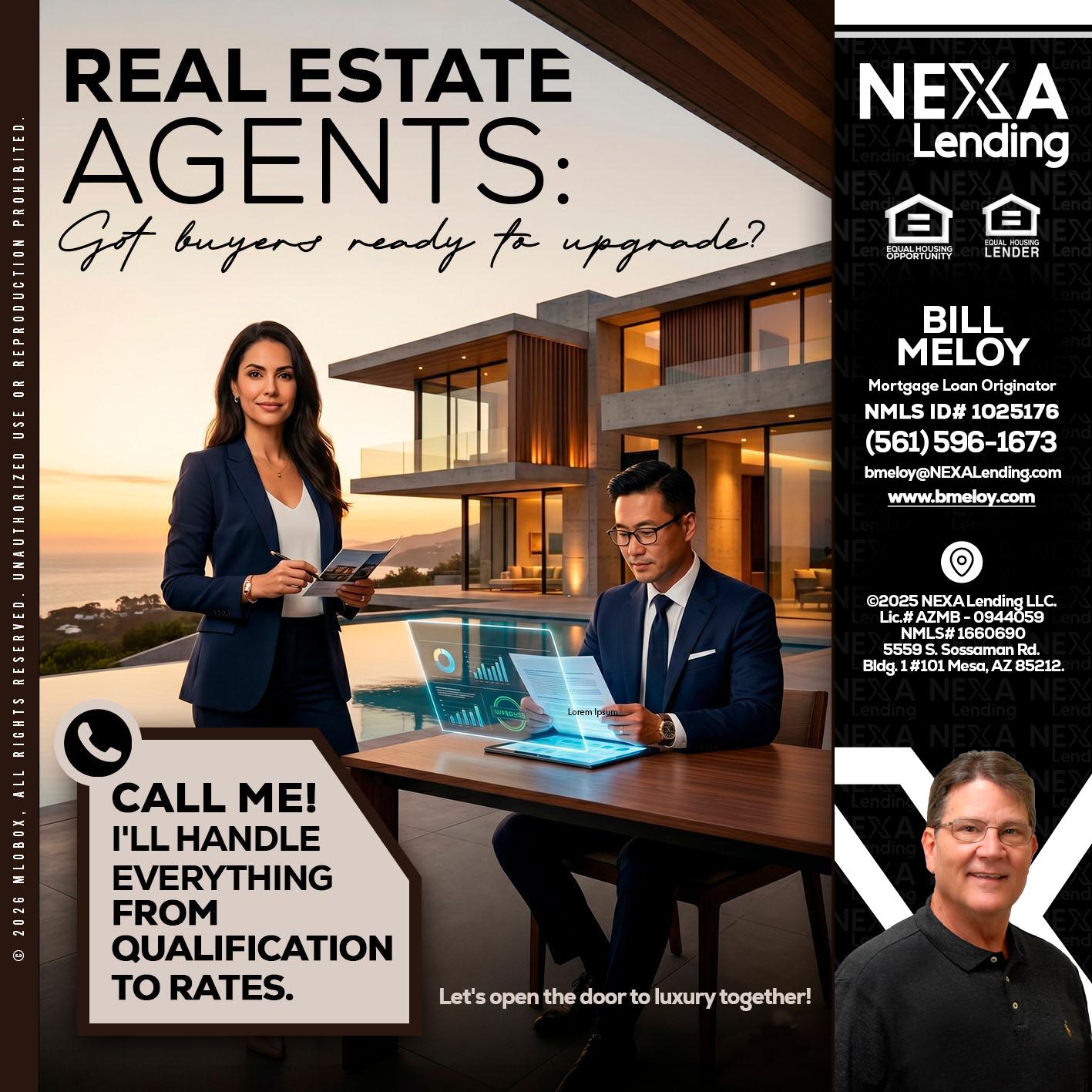 REAL ESTATE AGENTS - Bill Meloy -Mortgage Loan Consultant