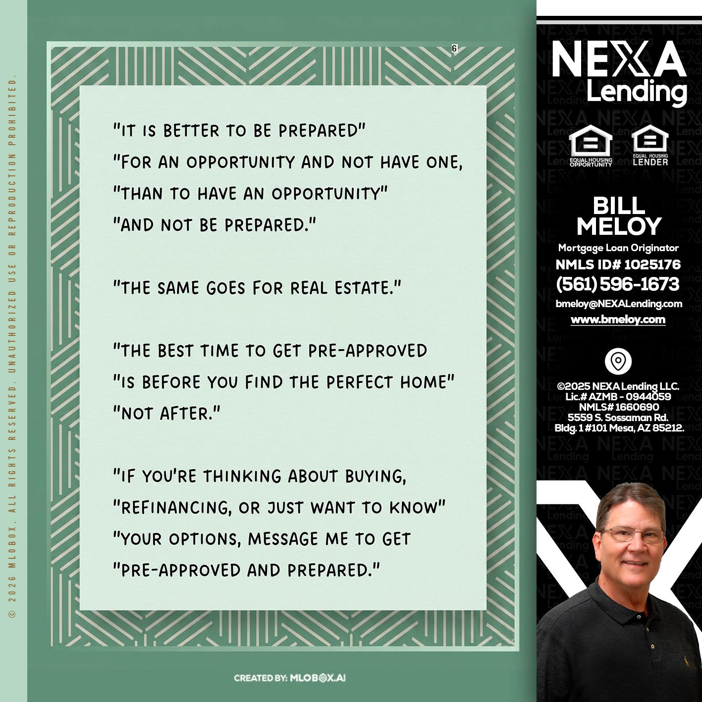 its better - Bill Meloy -Mortgage Loan Consultant