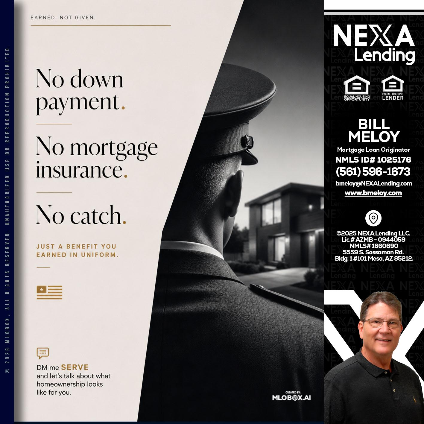 NO DOWN PAYMENT - Bill Meloy -Mortgage Loan Consultant