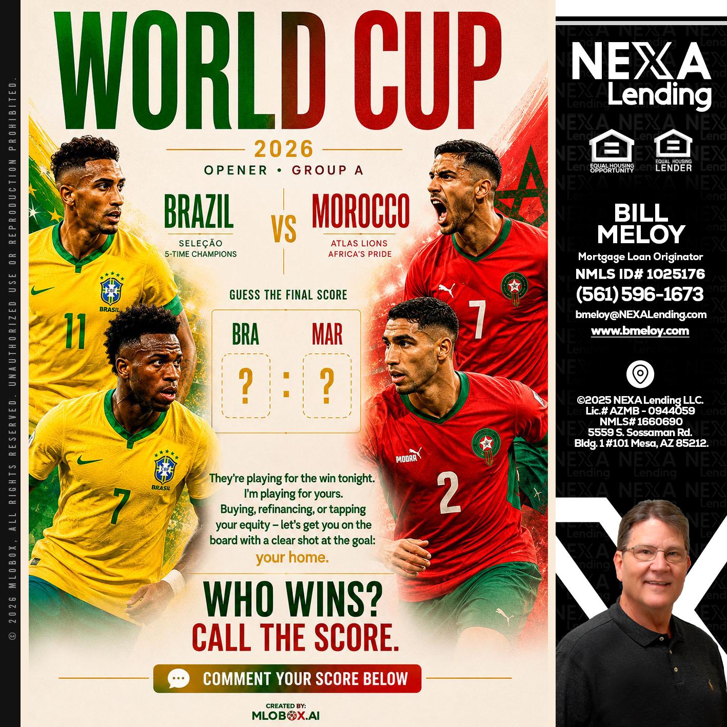 WORLD CUP - Bill Meloy -Mortgage Loan Consultant