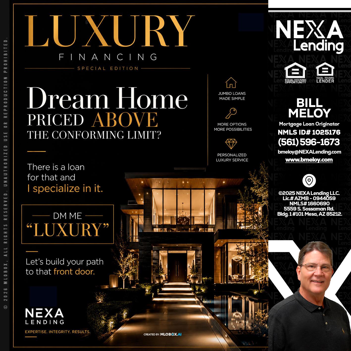 LUXURY - Bill Meloy -Mortgage Loan Consultant