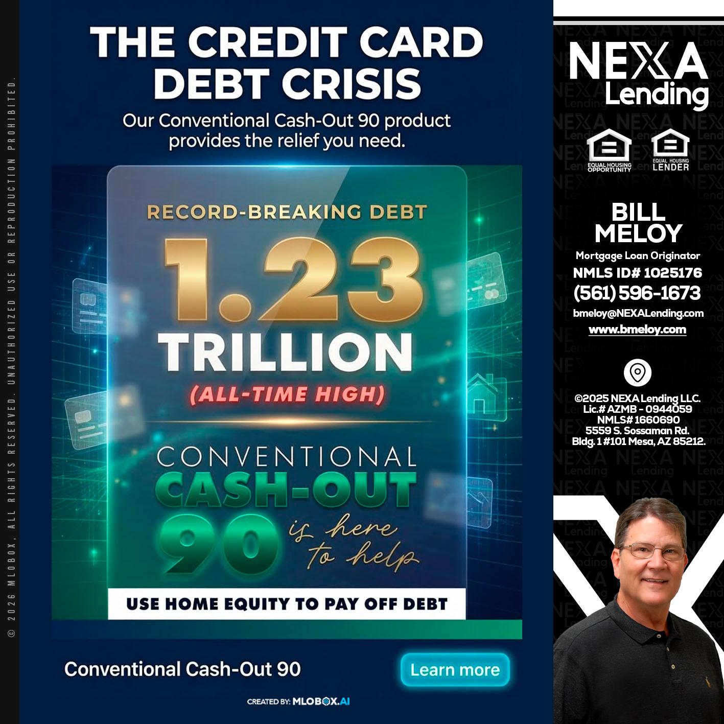 THE CREDIT CARD - Bill Meloy -Mortgage Loan Consultant