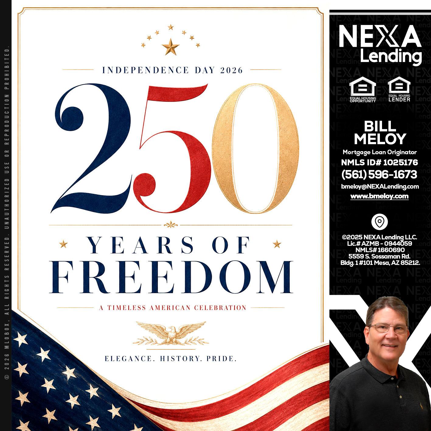 250 YEARS - Bill Meloy -Mortgage Loan Consultant