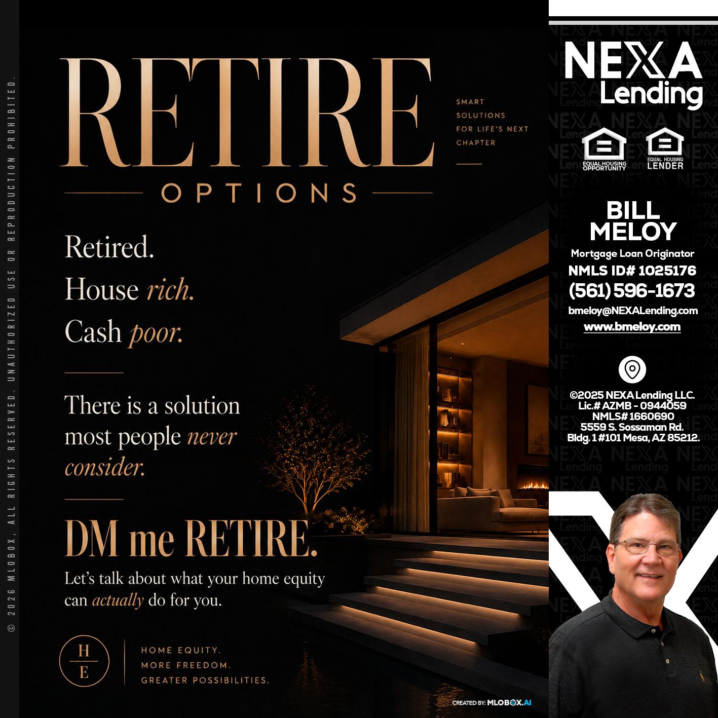 RETIRE LOANS - Bill Meloy -Mortgage Loan Consultant