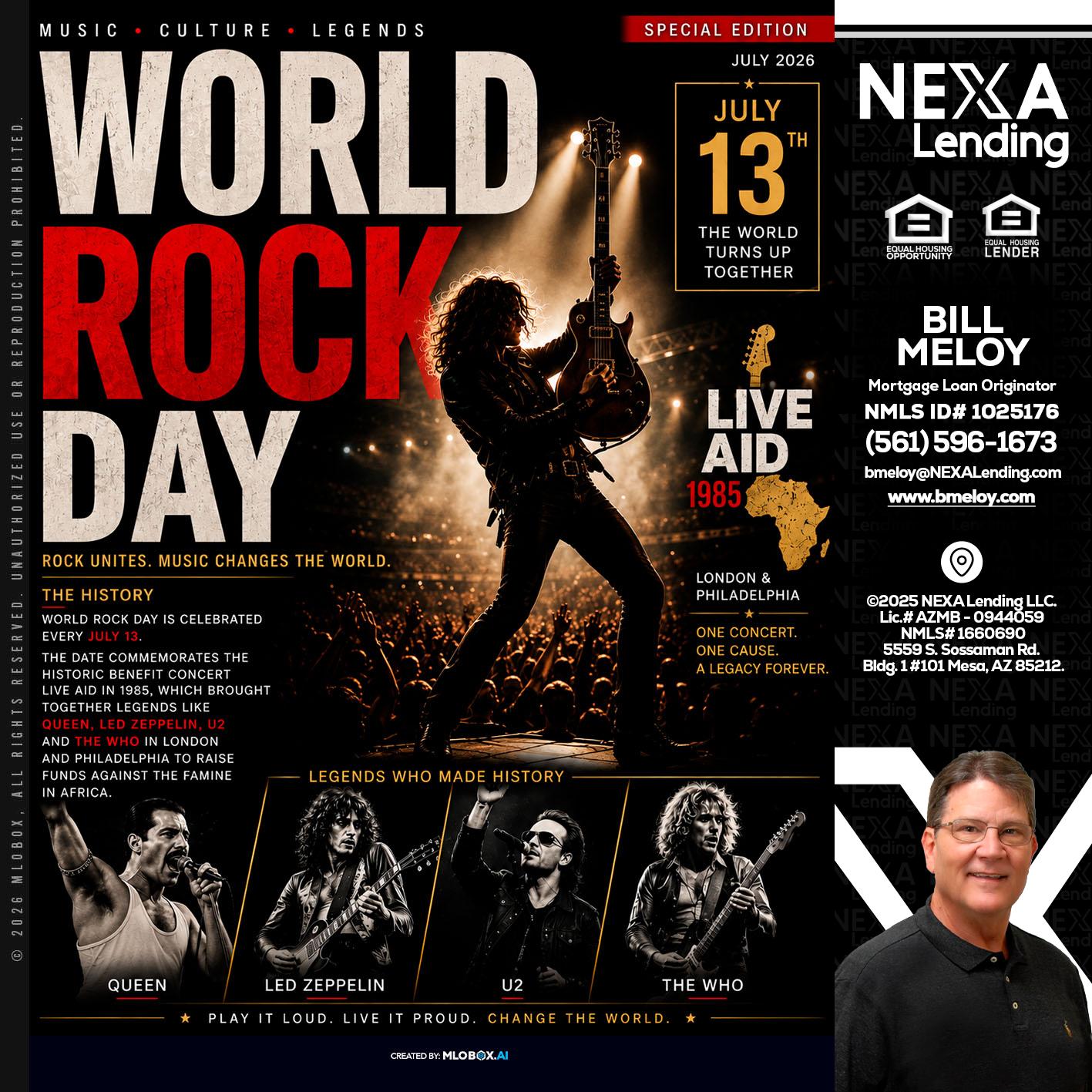 WORLD ROCK MUSIC DAY - Bill Meloy -Mortgage Loan Consultant