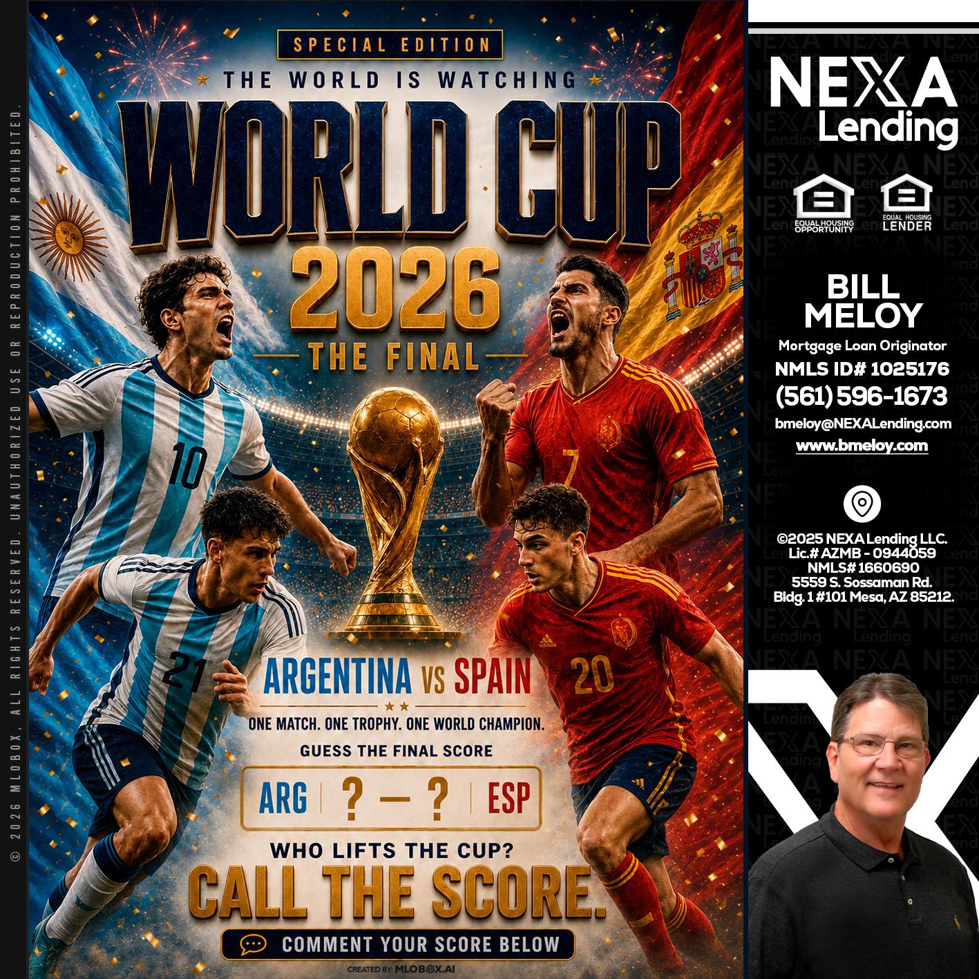 World Cup 2026 finals - Bill Meloy -Mortgage Loan Consultant