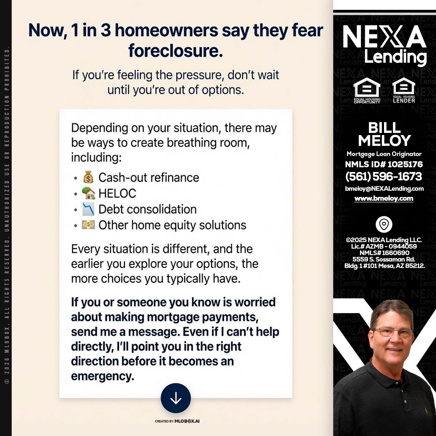 NOW, 1 IN 3 - Bill Meloy -Mortgage Loan Consultant