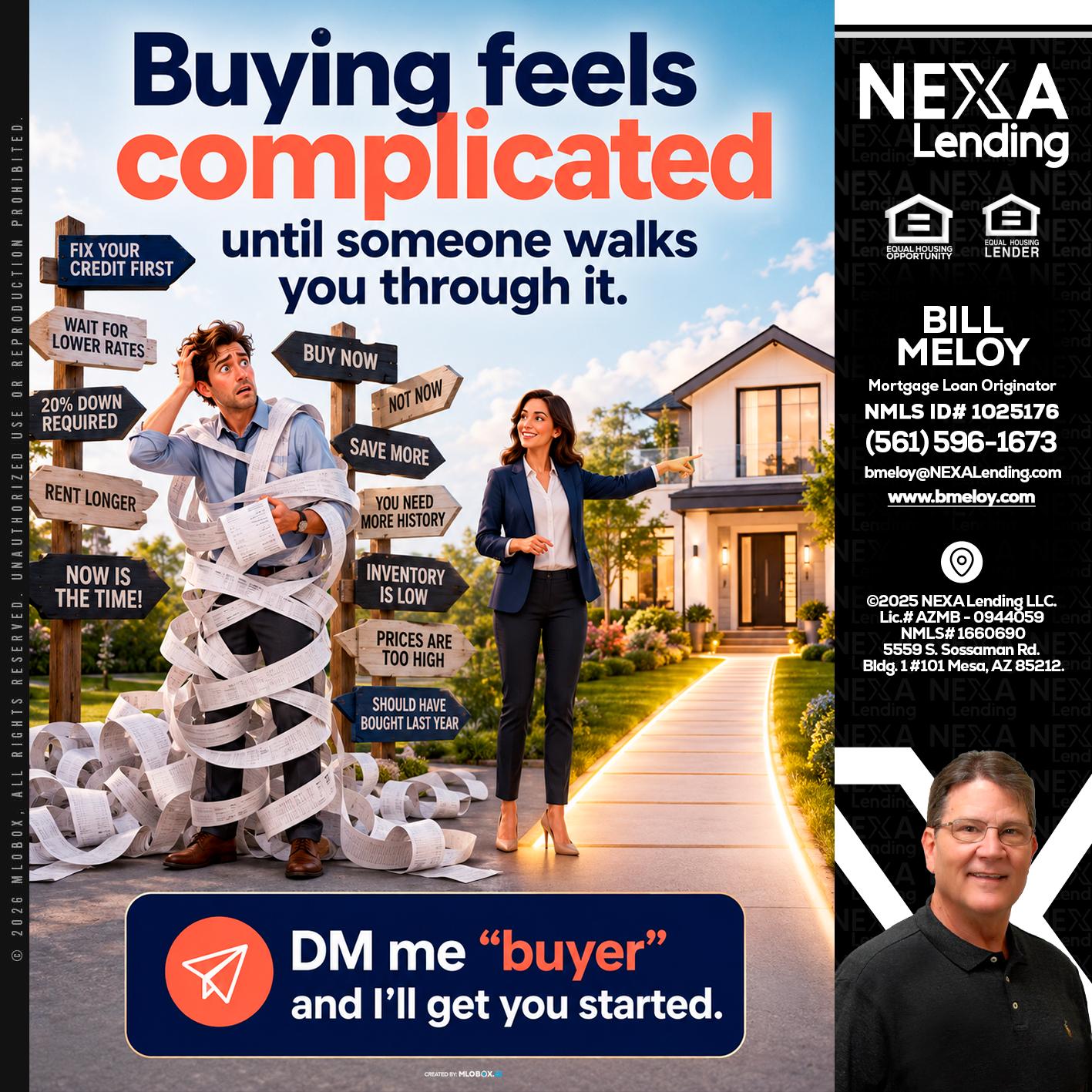 buying feels - Bill Meloy -Mortgage Loan Consultant