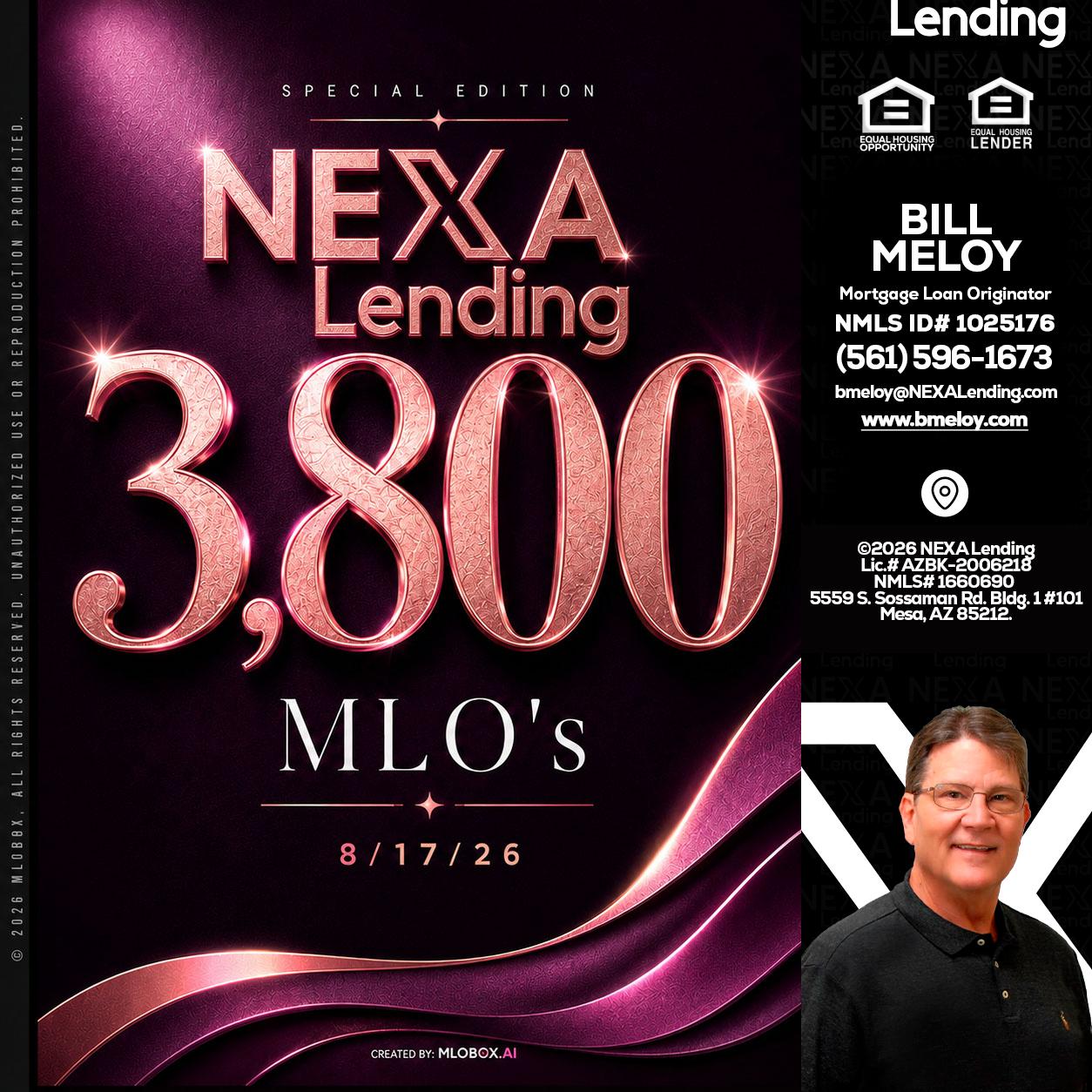 3800 MLOs - Bill Meloy -Mortgage Loan Consultant