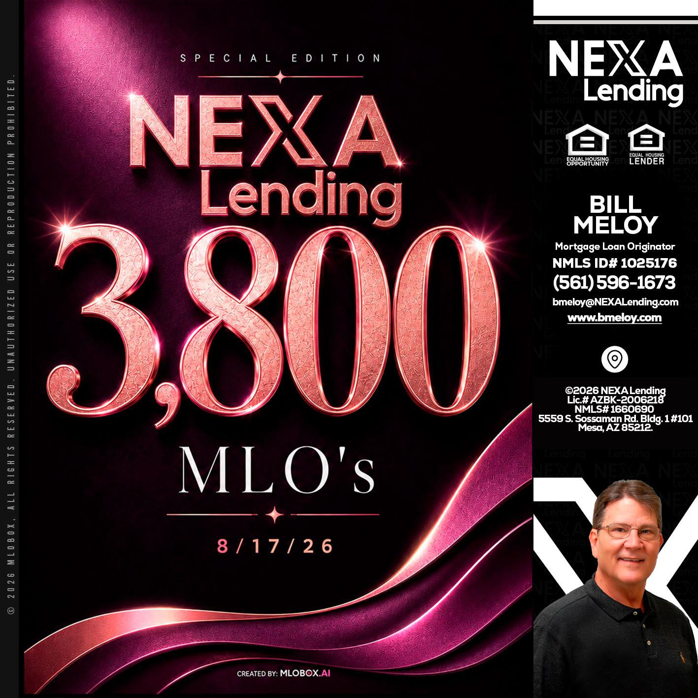 3800 MLOs - Bill Meloy -Mortgage Loan Consultant