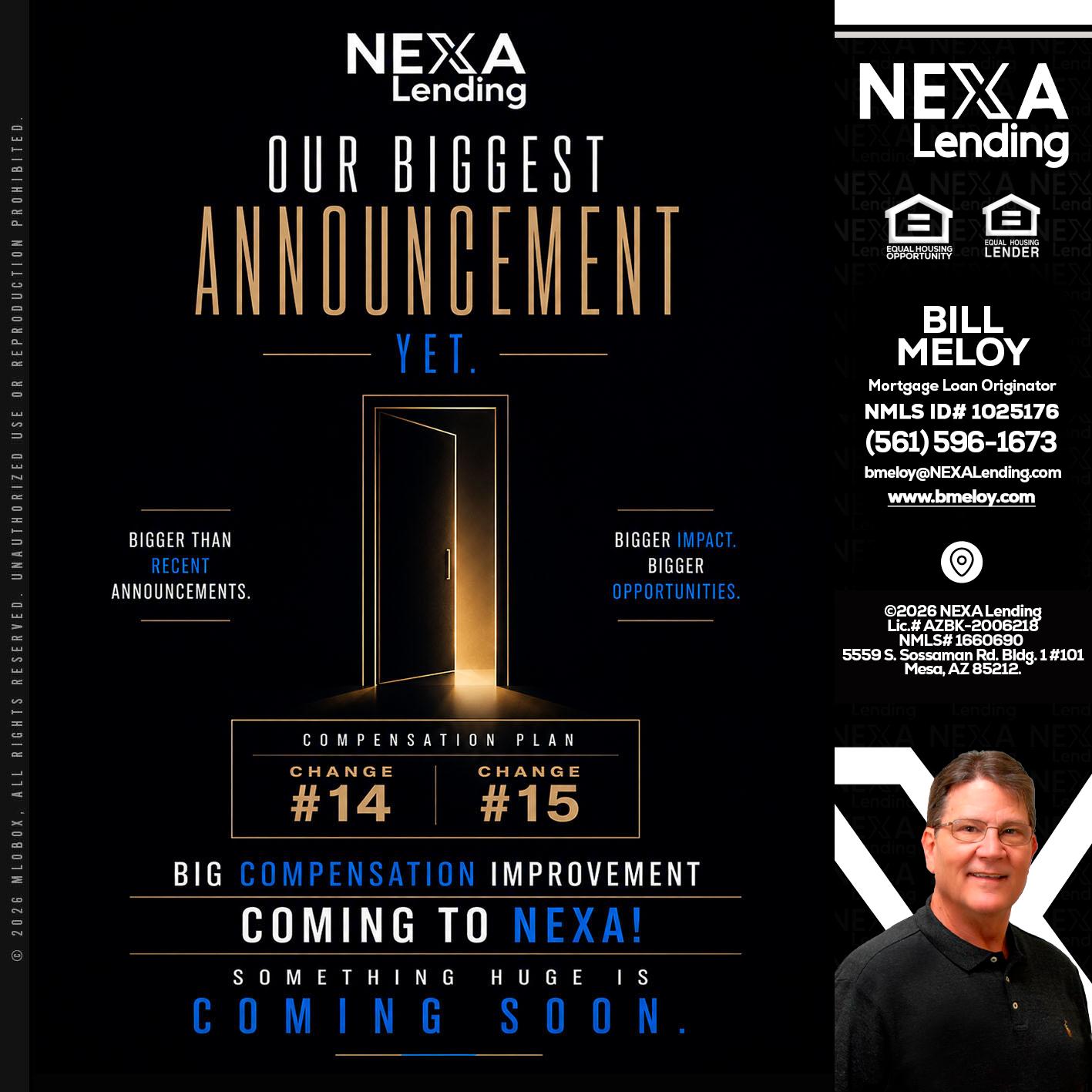 ANNOUNCEMENT - Bill Meloy -Mortgage Loan Consultant